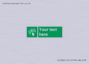 Custom sign safe condition Emergency position beacon